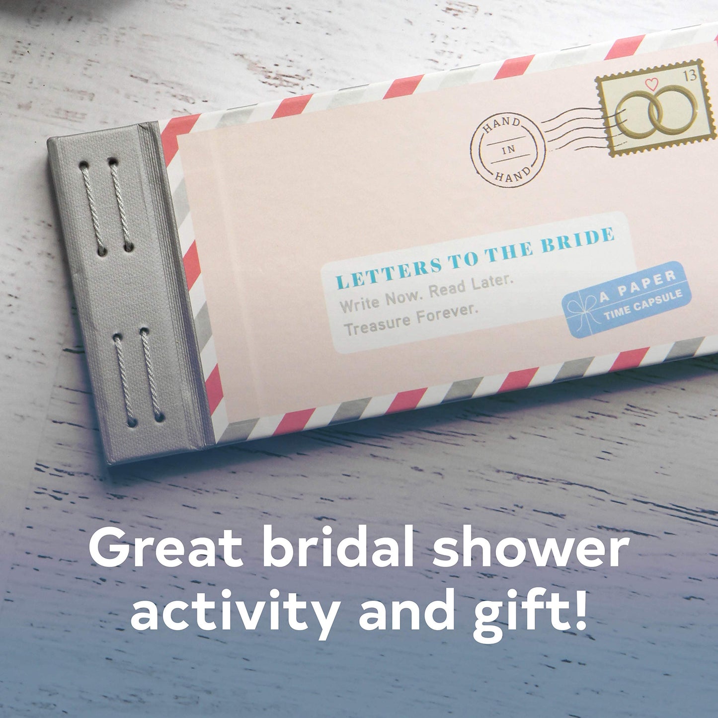 Letters to the Bride! Write Now. Read Later. Treasure Forever.